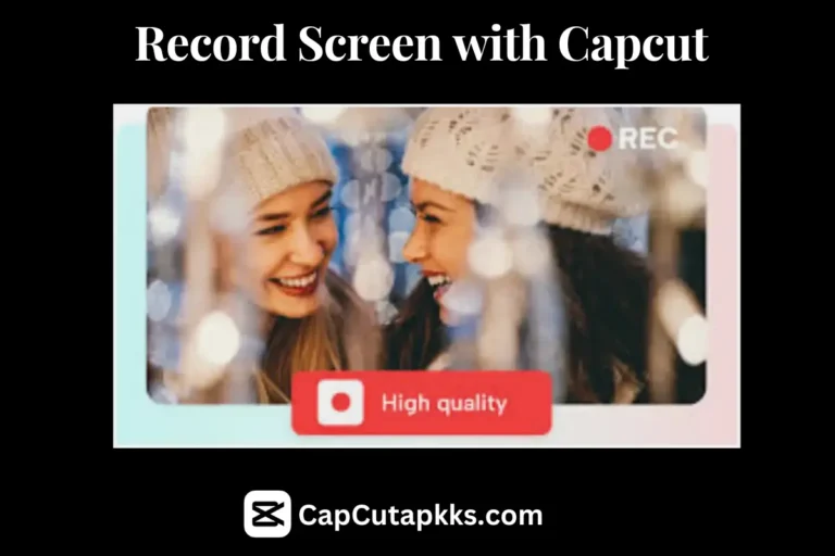 Screen Recording using CapCut